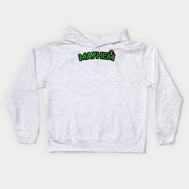 Mayhem 2022 Kids Hoodie by Mayhem's Shorts Podcast